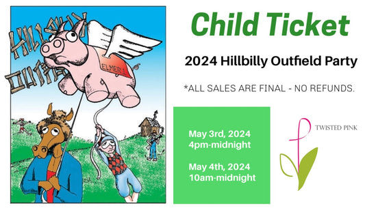 2024 Hillbilly Outfield 2 Day CHILD (6-10) Ticket
