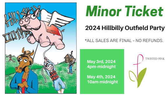 2024 Hillbilly Outfield 2 Day MINOR (11-20) Ticket
